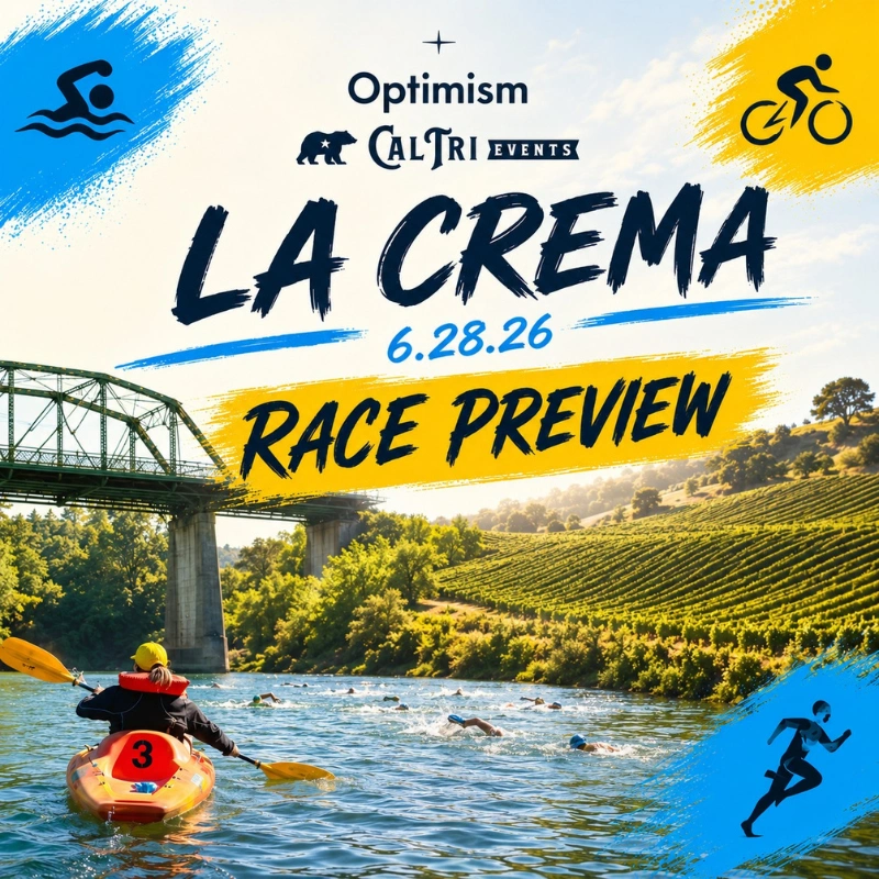2026 Cal Tri La Crema - 6.28.26 Race Preview