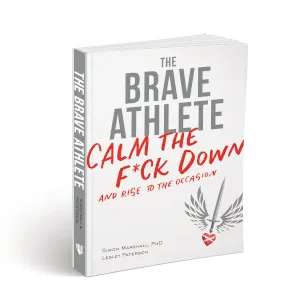 The Brave Athlete by Dr. Simon Marshall and Lesley Paterson